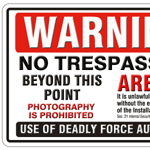 warning no trespassing