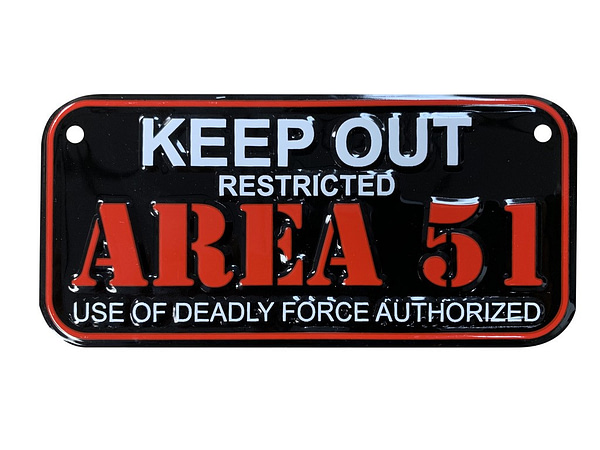 AREA 51 KEEP OUT BLACK sign