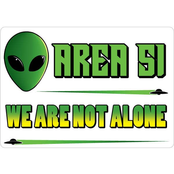 area 51 we are not alone